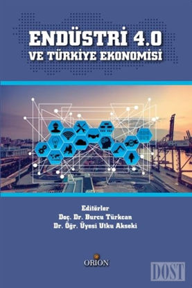 Endüstri 4.0 ve Türkiye Ekonomisi